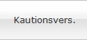  Kautionsvers.